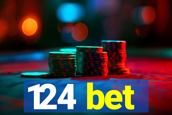 124 bet